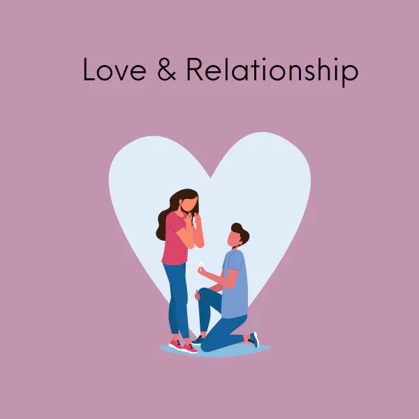 Love and Relationships